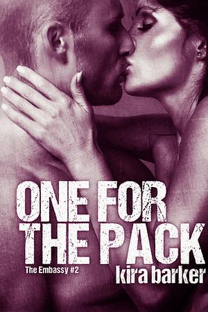 One For The Pack by Kira Barker