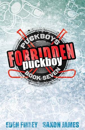 Forbidden Puckboy by Eden Finley, Saxon James