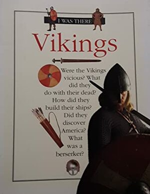 I Was There: Vikings by John D. Clare