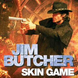 Skin Game by Jim Butcher