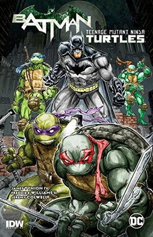 Batman/Teenage Mutant Ninja Turtles, Vol. 1 by James Tynion IV, Freddie E. Williams II