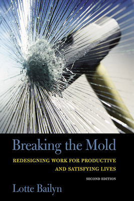 Breaking the Mold by Lotte Bailyn