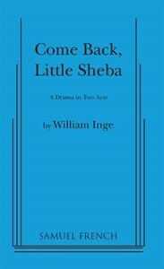 Come Back, Little Sheba by William Inge