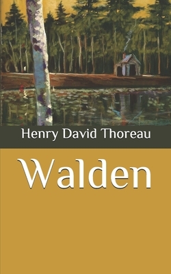 Walden by Henry David Thoreau