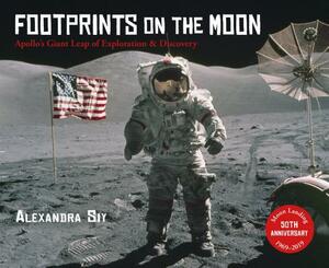 Footprints on the Moon by Alexandra Siy