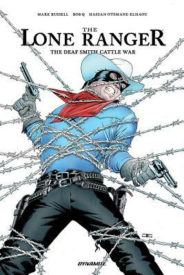 Lone Ranger: The Devil's Rope Tp by Mark Russell