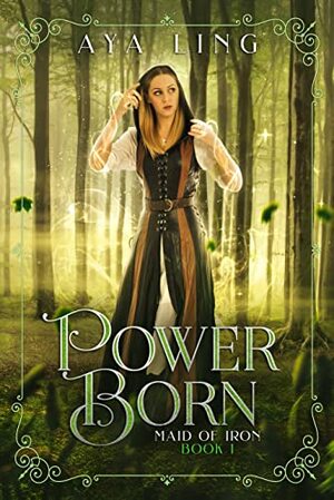 Power Born by Aya Ling