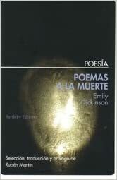 Poemas a la muerte by Emily Dickinson