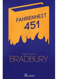 Fahrenheit 451 by Ray Bradbury