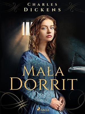 Mała Dorrit by Charles Dickens