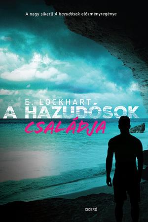 A ​hazudósok családja by E. Lockhart