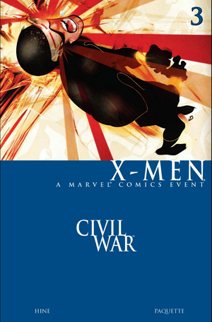 Civil War: X-Men #3 by David Hine