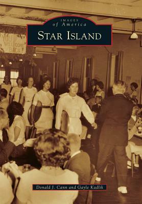 Star Island by Donald J. Cann, Gayle Kadlik