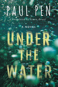 Under the Water by Paul Pen