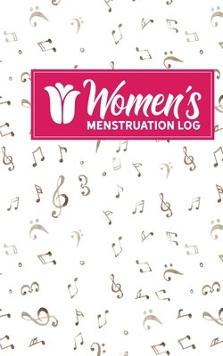 Women's Menstruation Log by Rogue Plus Publishing