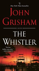 The Whistler by John Grisham