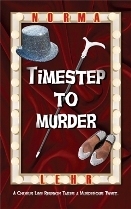 Timestep to Murder by Norma Lehr