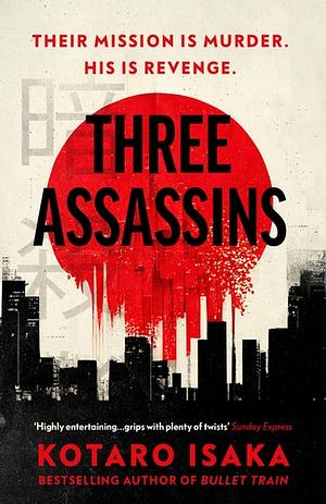 Three Assassins by Kōtarō Isaka