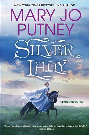 Silver Lady by Mary Jo Putney