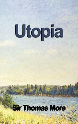 Utopia by Thomas More