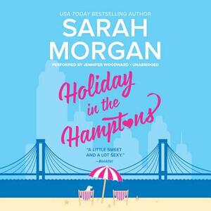 Holiday in the Hamptons: From Manhattan with Love by Sarah Morgan