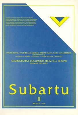 Administrative Documents from Tell Beydar: Seasons 1993-1995 by P. Talon, F. Ismail, W. Sallaberger