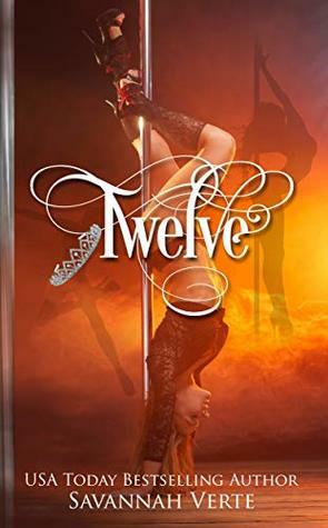 Twelve: (Flip-Flopped Fairy Tales) by Savannah Verte