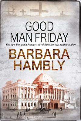 Good Man Friday by Barbara Hambly
