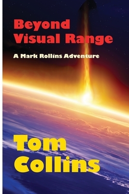 Beyond Visual Range by Tom Collins