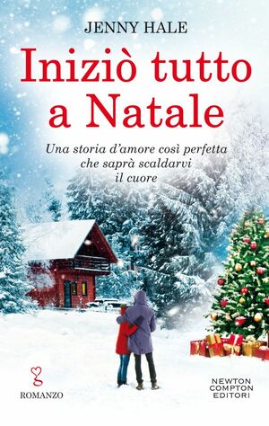 Iniziò tutto a Natale by Jenny Hale