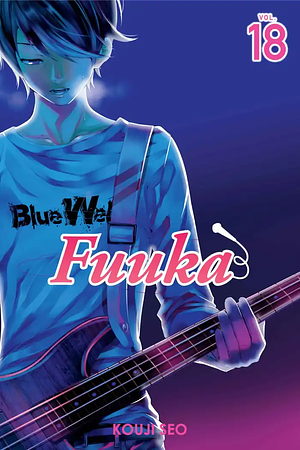 Fuuka, Vol. 18 by Kouji Seo