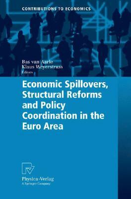 Economic Spillovers, Structural Reforms and Policy Coordination in the Euro Area by 