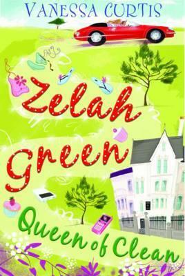 Zelah Green Queen of Clean by Vanessa Curtis
