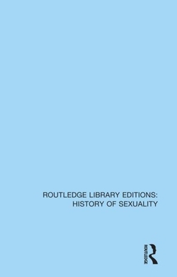 Homosexuality: A History (from Ancient Greece to Gay Liberation) by Vern L. Bullough