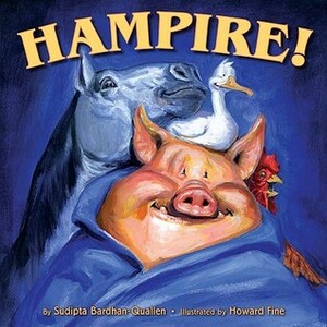 Hampire! by Howard Fine, Sudipta Bardhan-Quallen