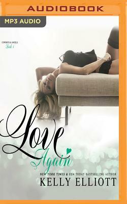 Love Again by Kelly Elliott