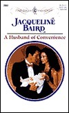 A Husband Of Convenience by Jacqueline Baird