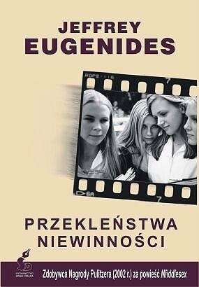Przekleństwa niewinności by Jeffrey Eugenides, Witold Kurylak