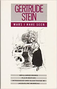 Wars I Have Seen by Gertrude Stein