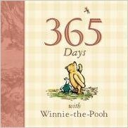 365 Days with Winnie the Pooh by Ernest H. Shepard, A.A. Milne