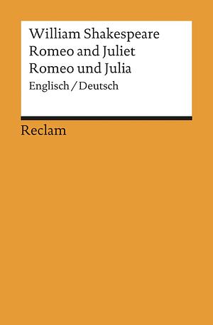 Romeo und Julia by William Shakespeare