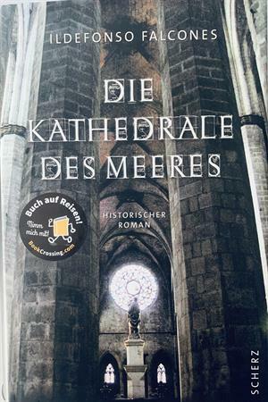 Die Kathedrale des Meeres by Ildefonso Falcones