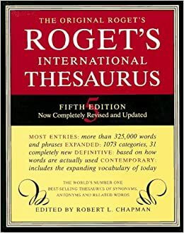 Roget's International Thesaurus by Robert L. Chapman