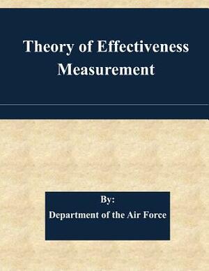 Theory of Effectiveness Measurement by Department of the Air Force