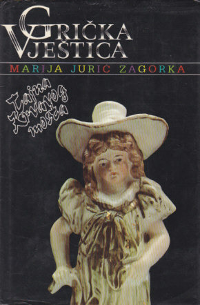 Tajna Krvavog mosta by Marija Jurić Zagorka