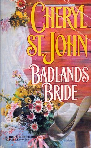 Badlands Bride by Cheryl St. John, Cheryl Ludwigs