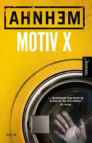Motiv X by Stefan Ahnhem