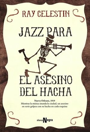 Jazz para el Asesino del Hacha by Mariano Antolín Rato, Ray Celestin