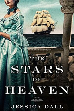 The Stars of Heaven by Jessica Dall