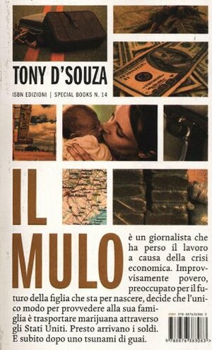 Il mulo by Tony D'Souza